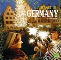Christmas in Germany libro in lingua di Manning Jack