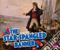 The Star-Spangled Banner libro in lingua di Monroe Tyler
