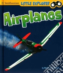 Airplanes libro in lingua di Rustad Martha E. H.