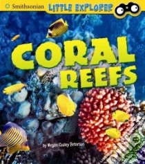 Coral Reefs libro in lingua di Peterson Megan Cooley