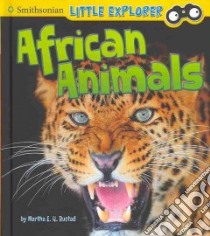 African Animals libro in lingua di Rustad Martha E. H.