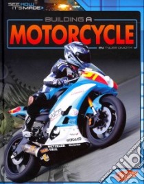 Building a Motorcycle libro in lingua di Omoth Tyler