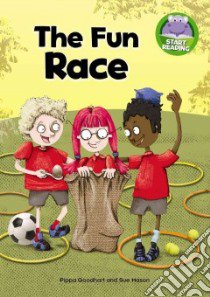 The Fun Race libro in lingua di Goodhart Pippa, Mason Sue (ILT)