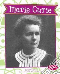 Marie Curie libro in lingua di Edison Erin