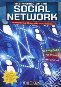 The Making of the Social Network libro in lingua di Burgan Michael