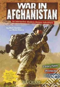 War in Afghanistan libro in lingua di Doeden Matt, Hoena Blake
