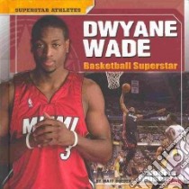 Dwyane Wade libro in lingua di Doeden Matt