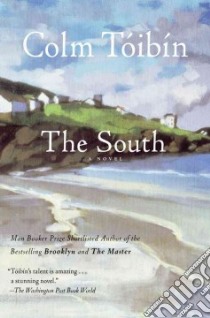 The South libro in lingua di Toibin Colm