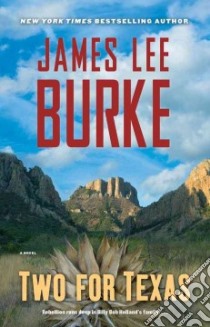 Two for Texas libro in lingua di Burke James Lee