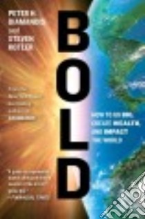 Bold libro in lingua di Diamandis Peter H., Kotler Steven