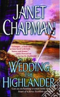 Wedding the Highlander libro in lingua di Chapman Janet