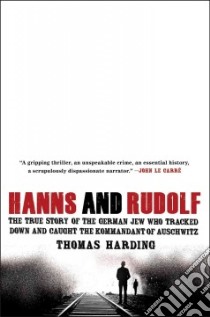 Hanns and Rudolf libro in lingua di Harding Thomas