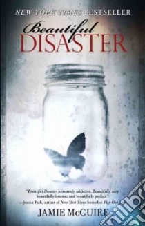 Beautiful Disaster libro in lingua di Mcguire Jamie