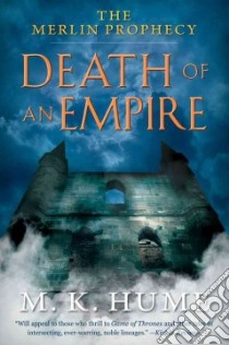 Death of an Empire libro in lingua di Hume M. K.