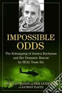Impossible Odds libro in lingua di Buchanan Jessica, Landemalm Erik, Flacco Anthony (CON)