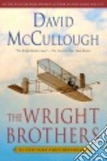 The Wright Brothers libro in lingua di McCullough David