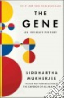 The Gene libro in lingua di Mukherjee Siddhartha