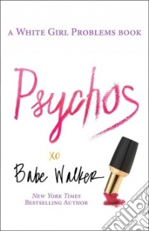 Psychos libro in lingua di Walker Babe