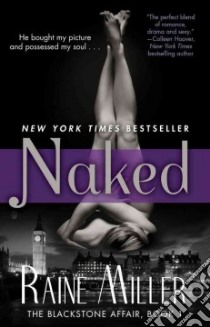 Naked libro in lingua di Miller Raine