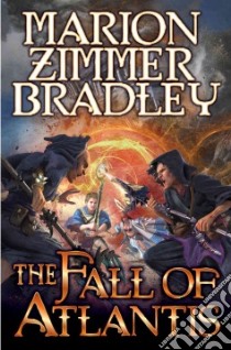 The Fall of Atlantis libro in lingua di Bradley Marion Zimmer