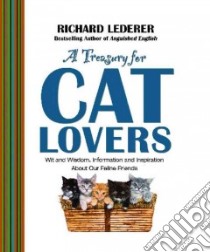 A Treasury for Cat Lovers libro in lingua di Lederer Richard, McLean Jim (ILT)