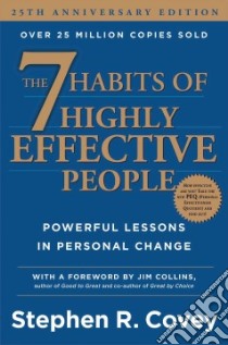 The 7 Habits of Highly Effective People libro in lingua di Covey Stephen R.