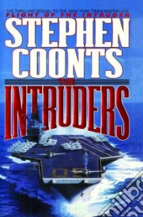 The Intruders libro in lingua di Coonts Stephen