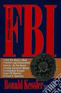The FBI libro in lingua di Kessler Ronald
