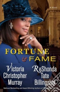 Fortune & Fame libro in lingua di Murray Victoria Christopher, Billingsley Reshonda Tate