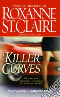 Killer Curves libro in lingua di St. Claire Roxanne