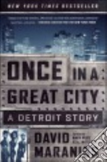 Once in a Great City libro in lingua di Maraniss David