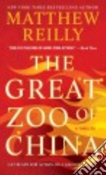 The Great Zoo of China libro in lingua di Reilly Matthew