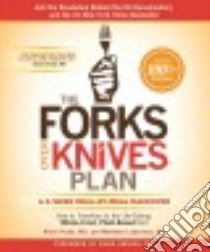 The Forks over Knives Plan libro in lingua di Pulde Alona M.d., Lederman Matthew M.d., Stets Marah (CON), Wendel Brian (CON), Thacker Darshana (CON)
