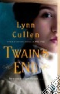 Twain's End libro in lingua di Cullen Lynn