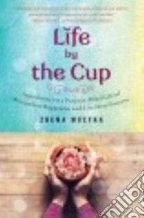 Life by the Cup libro in lingua di Muzyka Zhena