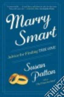 Marry by Choice, Not by Chance libro in lingua di Patton Susan
