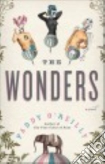 The Wonders libro in lingua di O'reilly Paddy