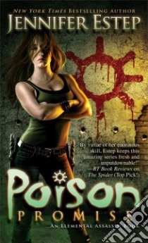 Poison Promise libro in lingua di Estep Jennifer