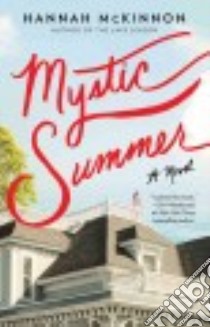 Mystic Summer libro in lingua di McKinnon Hannah