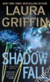 Shadow Fall libro in lingua di Griffin Laura