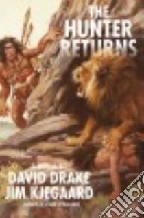 The Hunter Returns libro in lingua di Drake David, Kjelgaard Jim