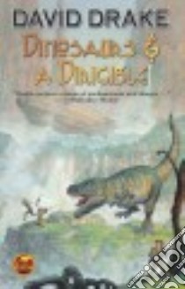 Dinosaurs & a Dirigible libro in lingua di Drake David