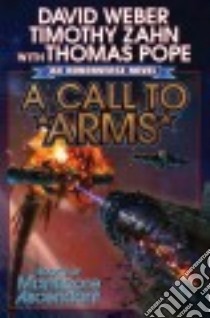 A Call to Arms libro in lingua di Weber David, Zahn Timothy, Pope Thomas (CON)