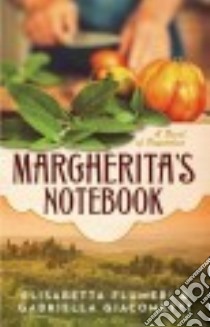 Margherita's Notebook libro in lingua di Flumeri Elisabetta, Giacometti Gabriella