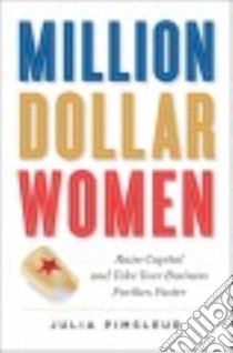 Million Dollar Women libro in lingua di Pimsleur Julia