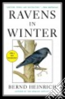 Ravens in Winter libro in lingua di Heinrich Bernd