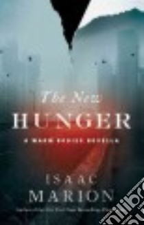 The New Hunger libro in lingua di Marion Isaac
