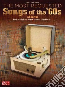 The Most Requested Songs of the '60s libro in lingua di Hal Leonard Publishing Corporation (COR)