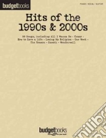 Hits of the 1990s & 2000s libro in lingua di Hal Leonard Publishing Corporation (COR)