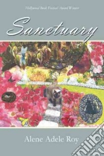 Sanctuary libro in lingua di Roy Alene Adele